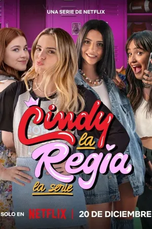 Cindy la Regia: The High School Years