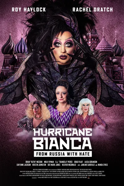 Hurricane Bianca: From Russia with Hate