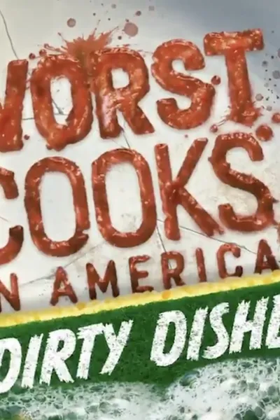 Worst Cooks in America: Dirty Dishes