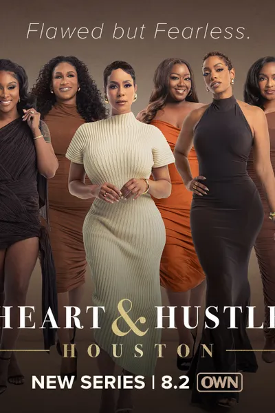 Heart & Hustle: Houston