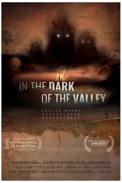 In the Dark of the Valley