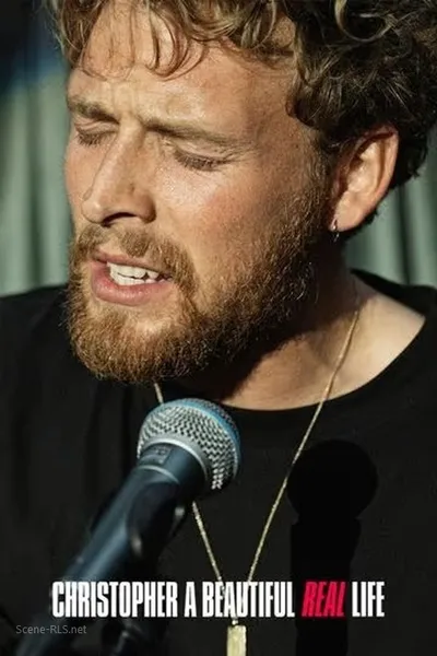 Christopher: A Beautiful Real Life