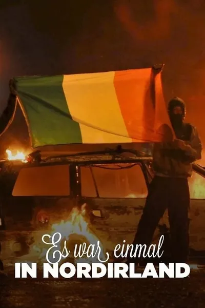 Once Upon a Time in Northern Ireland