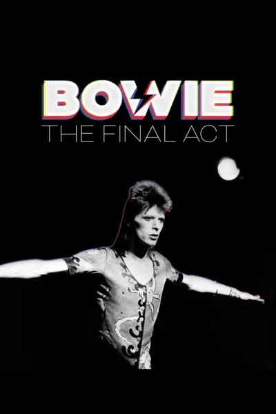 Bowie: The Final Act