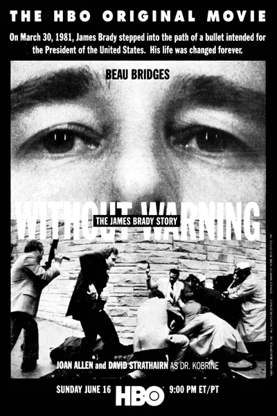 Without Warning: The James Brady Story