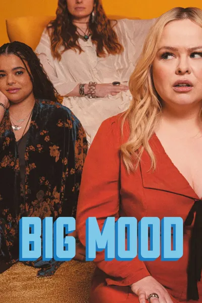 Big Mood