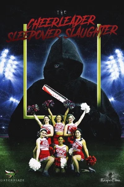 The Cheerleader Sleepover Slaughter